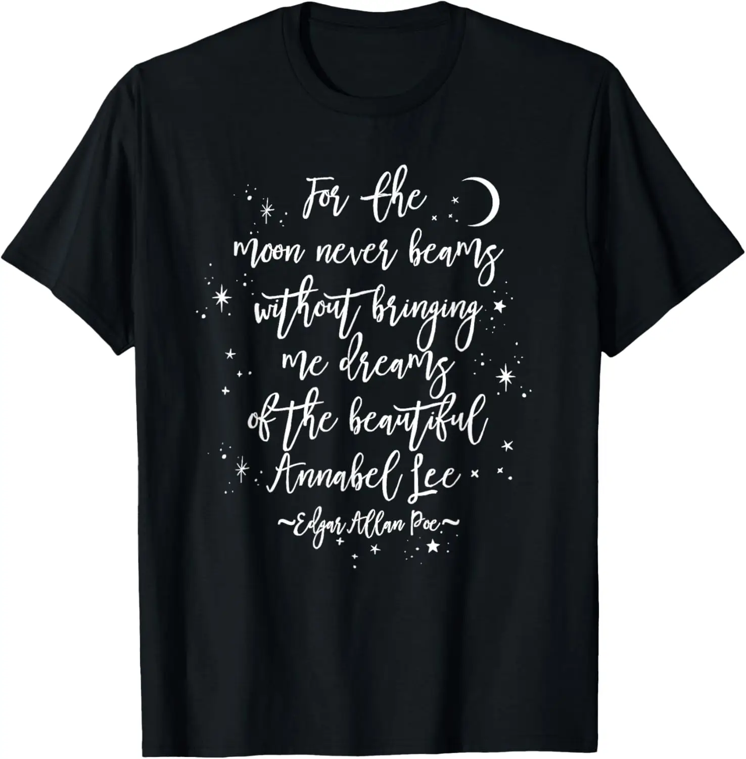 Edgar Allan Poe Literary Gift, Annabel Lee Quote Gothic Poet T-Shirt