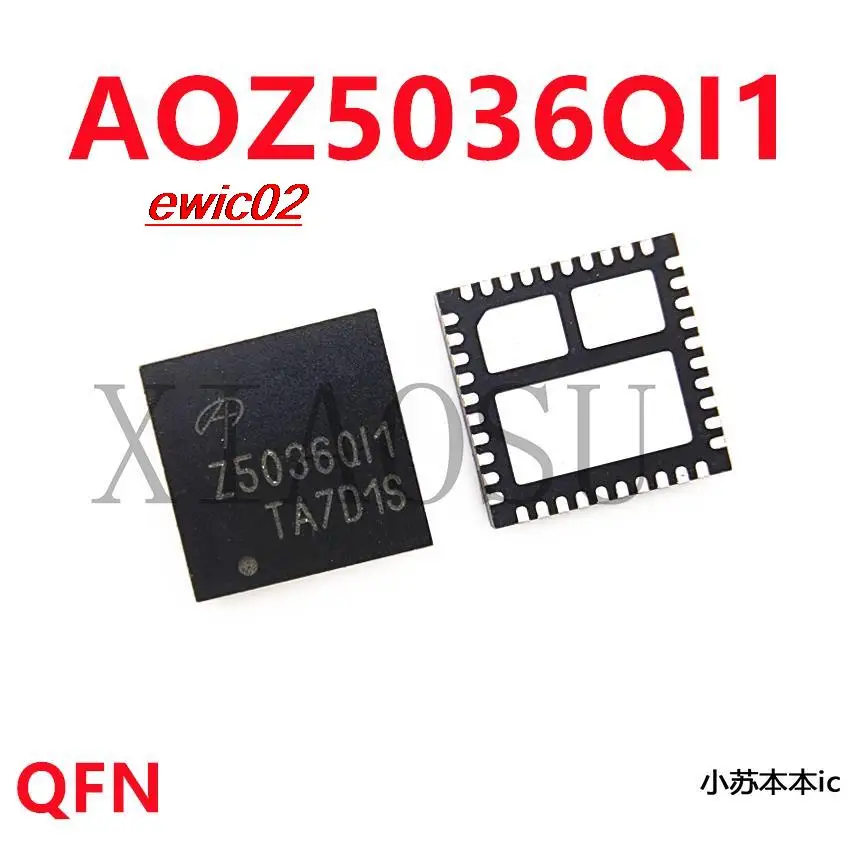 

Оригинальный запас Z5038QI Z5038Q1 Z5038QI5 AOZ5036QI-01 Z5036Q11 AOZ5038QI-05