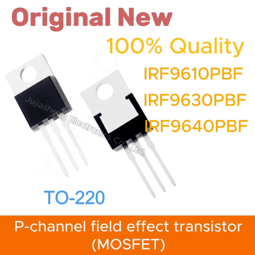 (10PCS)IRF9610PBF IRF9630PBF IRF9640PBF TO-220  P-channel power MOSFET DIODE transistor  IC integrated circuit in stock