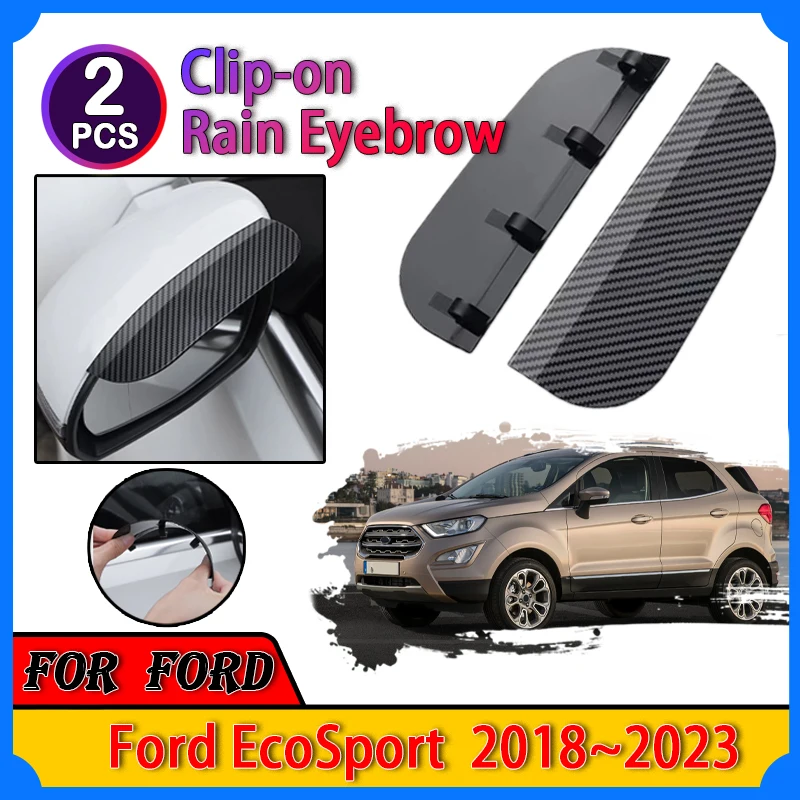 Car Rearview Mirror Rain for Ford EcoSport 2018~2023 Accessories Shield Rain Cover Carbon Fiber Rear View Side Mirror Car Parts