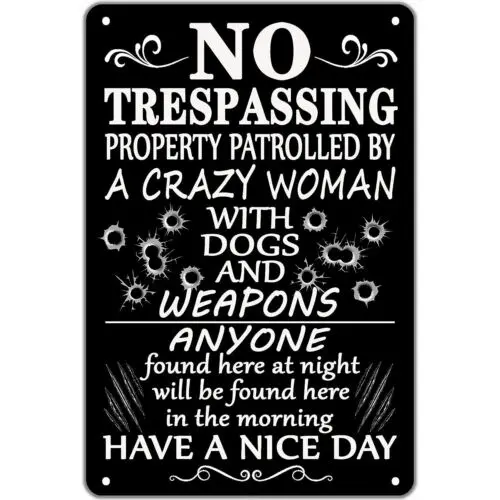 Funny No Trespassing Signs Private Property No Soliciting Yard Sign Beware Of