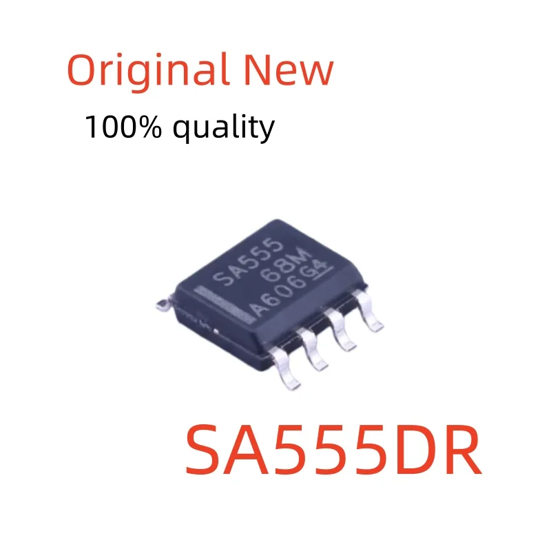 100%new SA555DR Precision 555 Timer IC SOIC-8 4.5V~16V Adjustable Duty Cycle Oscillator With Reset Function