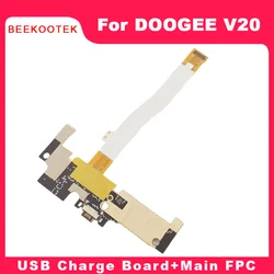 New Original DOOGEE V20 USB Board Charging Base Dock Charge Port Board With Main FPC Motherboard fpc For Doogee V20 Smart Phone