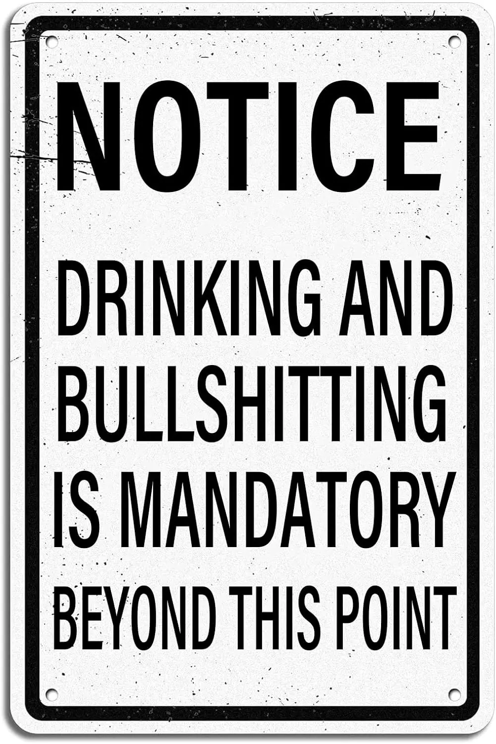 Vintage Metal Sign Drinking and Bullshitting is Mandatory Beyond This Point Warning Wall Poster for Garden Bar Home Kitchen Cafe