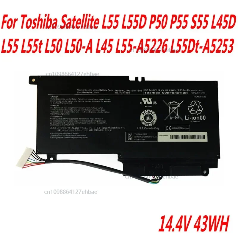 

Новый аккумулятор PA5107U-1BRS для ноутбука Toshiba Satellite L55 L55D P50 P55 S55 L45D L55 L55t L50 L50-A L45 L55-A5226 L55Dt-A5253