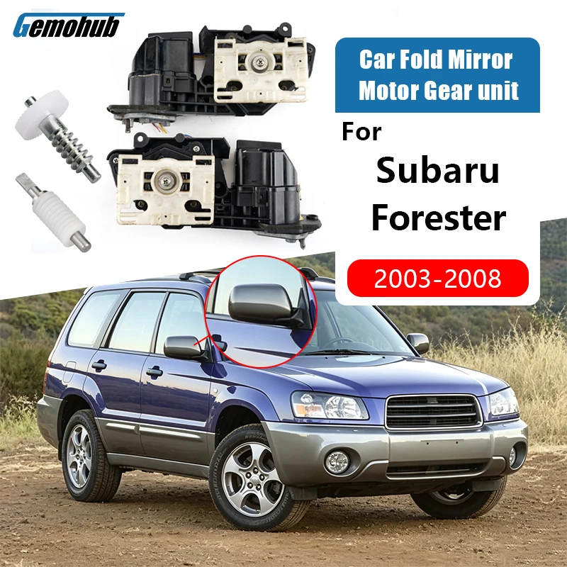 For Subaru Forester 2003-2008 Door Side Mirror Electric Rearview Motor Fold Actuator Assembly Module Gear Set Power Folding Part
