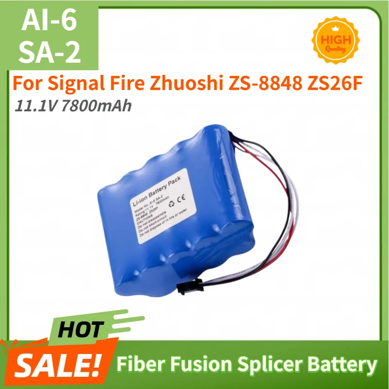 100% New AI-6 SA-2 Fiber Fusion Splicer Battery 11.1V 7800mAh for Signal Fire Zhuoshi ZS-8848 ZS26F Replacement Battery
