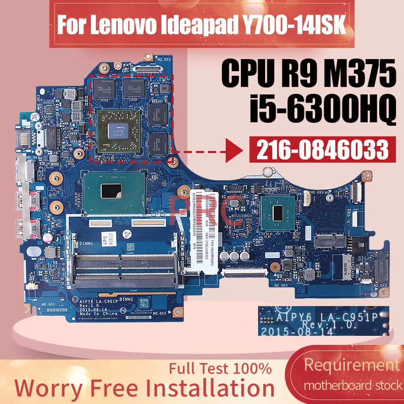 

For Lenovo Ideapad Y700-14ISK Laptop Motherboard LA-C951P 5B20M5550311 i5-6300HQ R9 M375 Notebook Mainboard