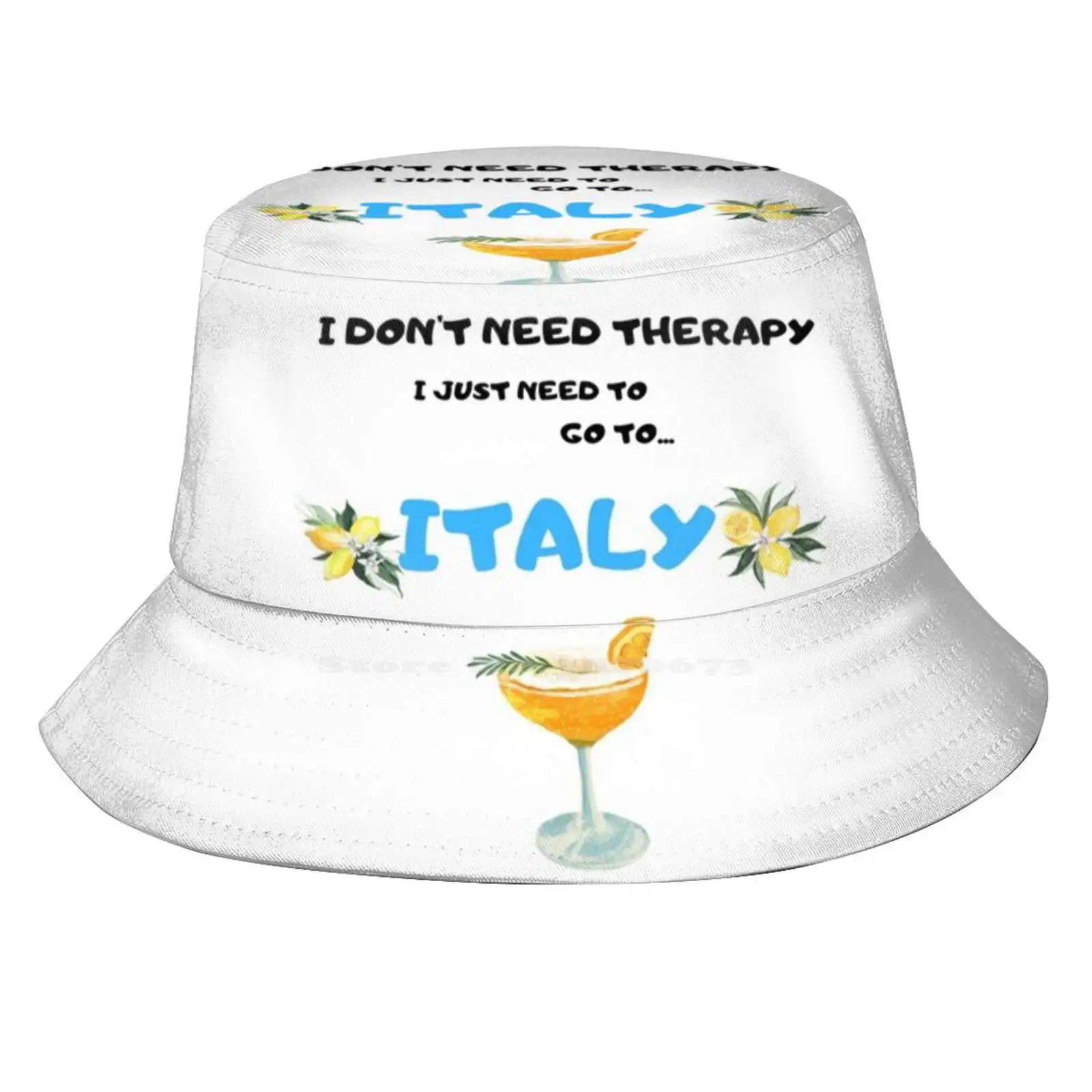 I Don'T Need Therapy I Just Need To Go To Italy Sun Cap Fisherman Hat Bucket Hats Italian I Dont Need Therapy Italy Flag