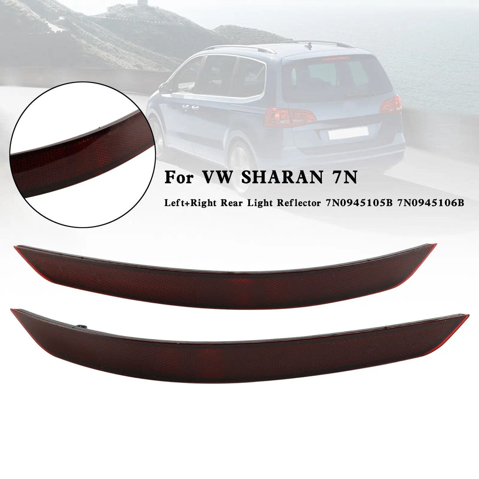 

L+R Rear Light Reflector 7N0945105B 7N0945106B For VW SHARAN 7N