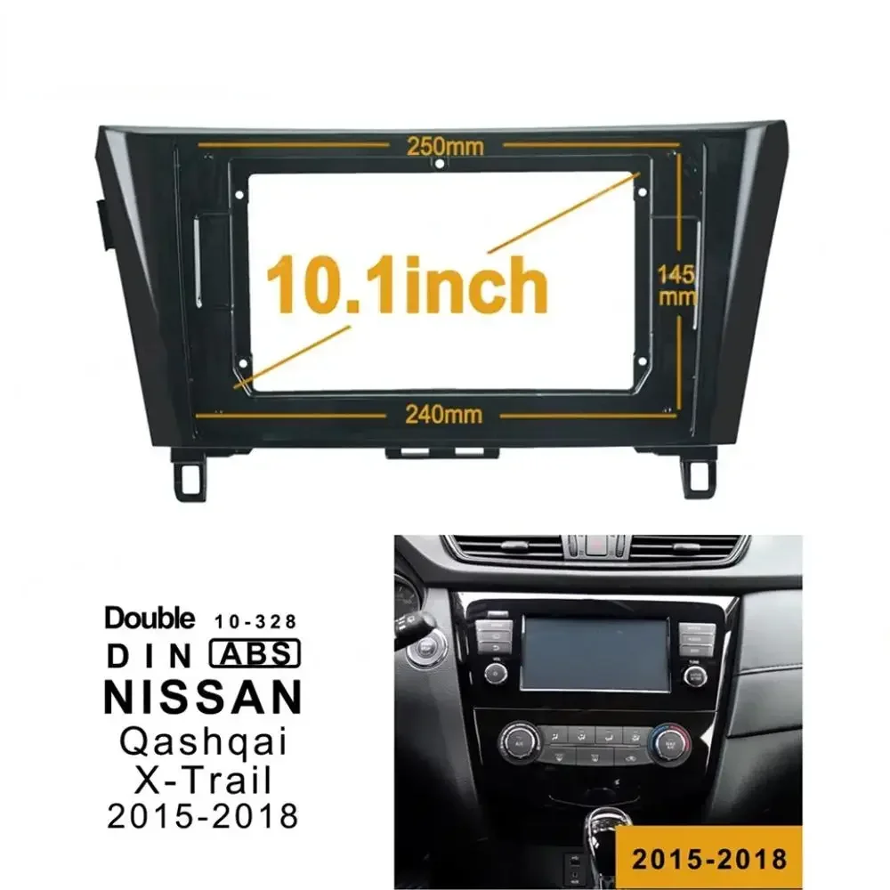 Auto Radio Video Installation Fascia Frame 10.1 inch For NISSAN Qashqai X-Trail 2015-2018 Dashboard Refitting Fascia Panel