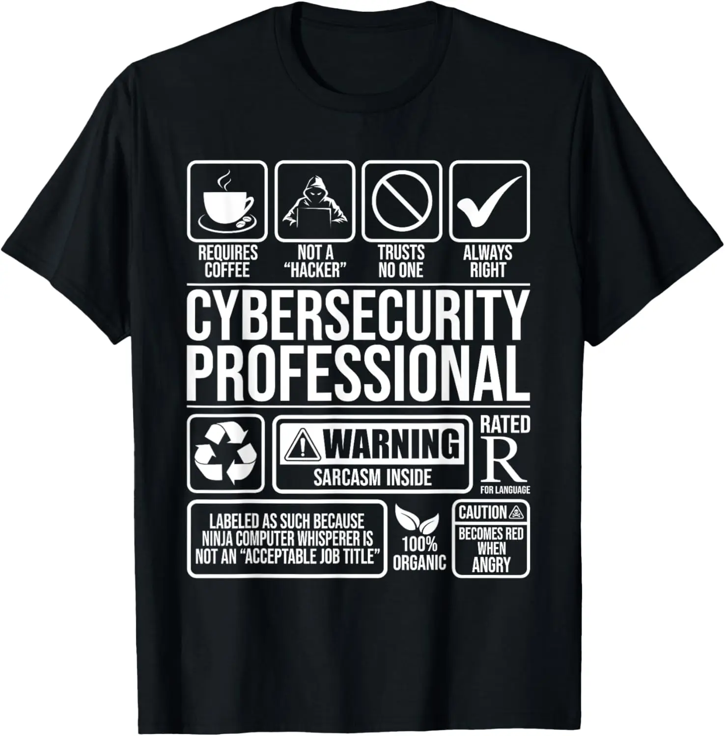 Cybersecurity Professional - Hacker Certified Tech Security T-Shirt