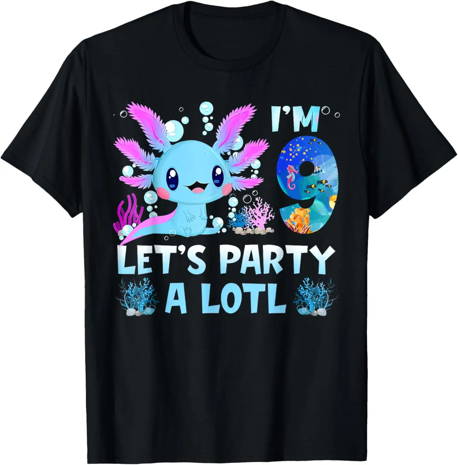Camiseta de cumpleaños I m 9 lets Party Alotl Axolotl Kawaii