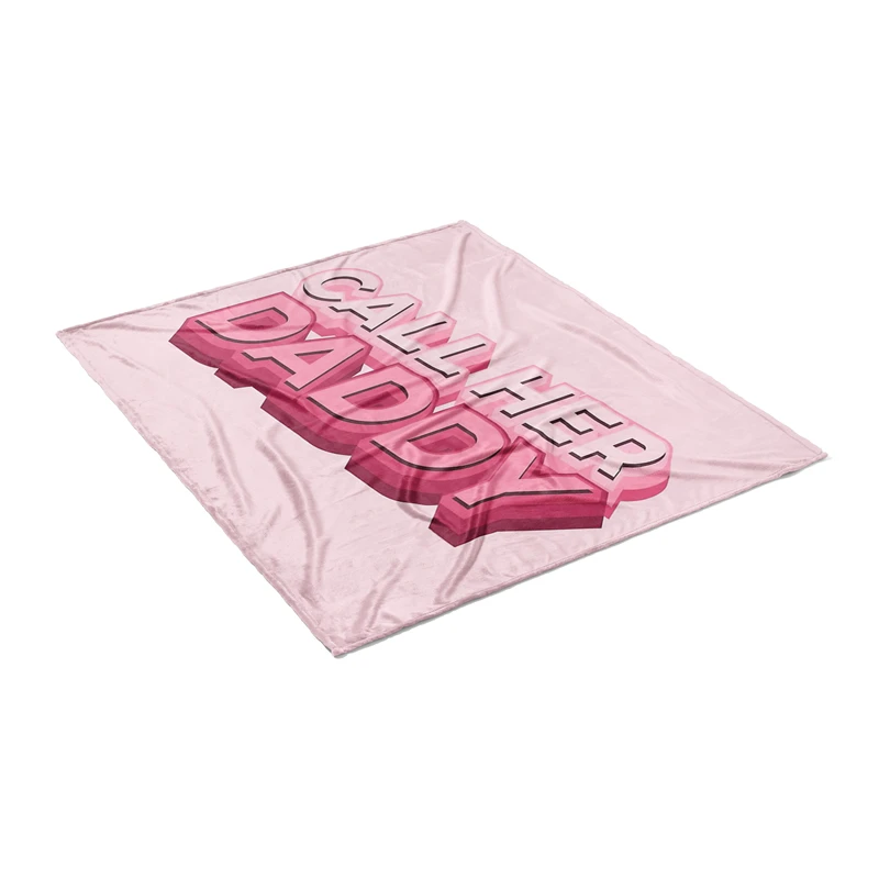 Aertemisi Call Her Daddy Pet Blanket for Small Medium Large Dog Cat Puppy Kitten Couch Sofa Bed Decor