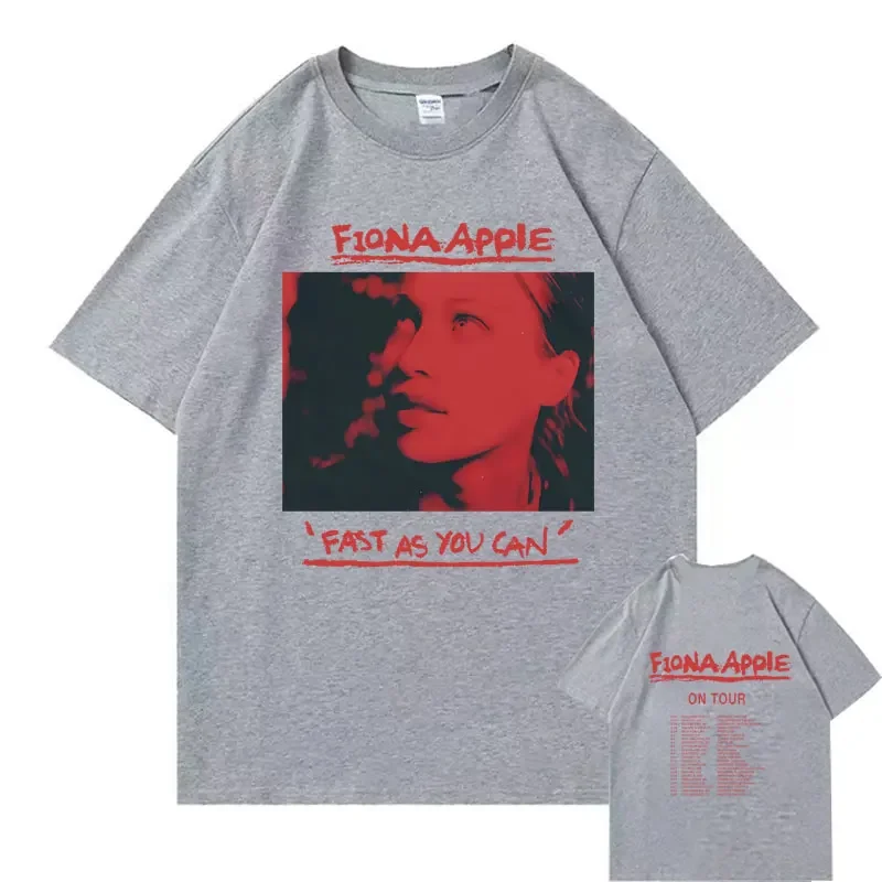 Fiona Apple Fast As You Can on Tour Print T-shirt Summer Fashion Rock Style Oversized T Shirts Men Women Vintage Streetwear Tees