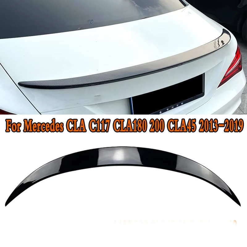 For Mercedes CLA C117 CLA180 200 CLA45 AMG 2013-2019 Tail Wing Fixed Wind Spoiler Rear Wing Modified Decoration Auto Accessories