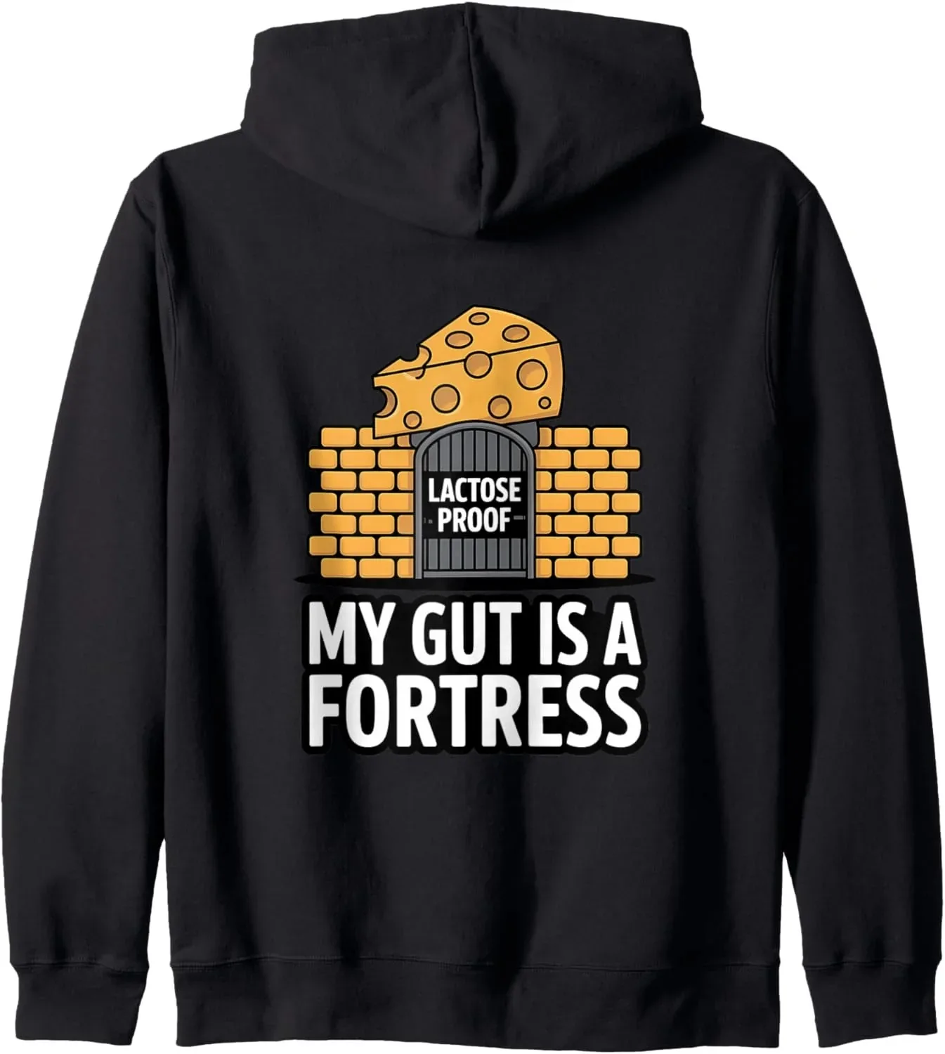 

Autumn and Winter "My Gut Is A Fortress - Lactose Proof" Cheesy Cotton Hoodie, Humorous Food - Themed Sweatshirt