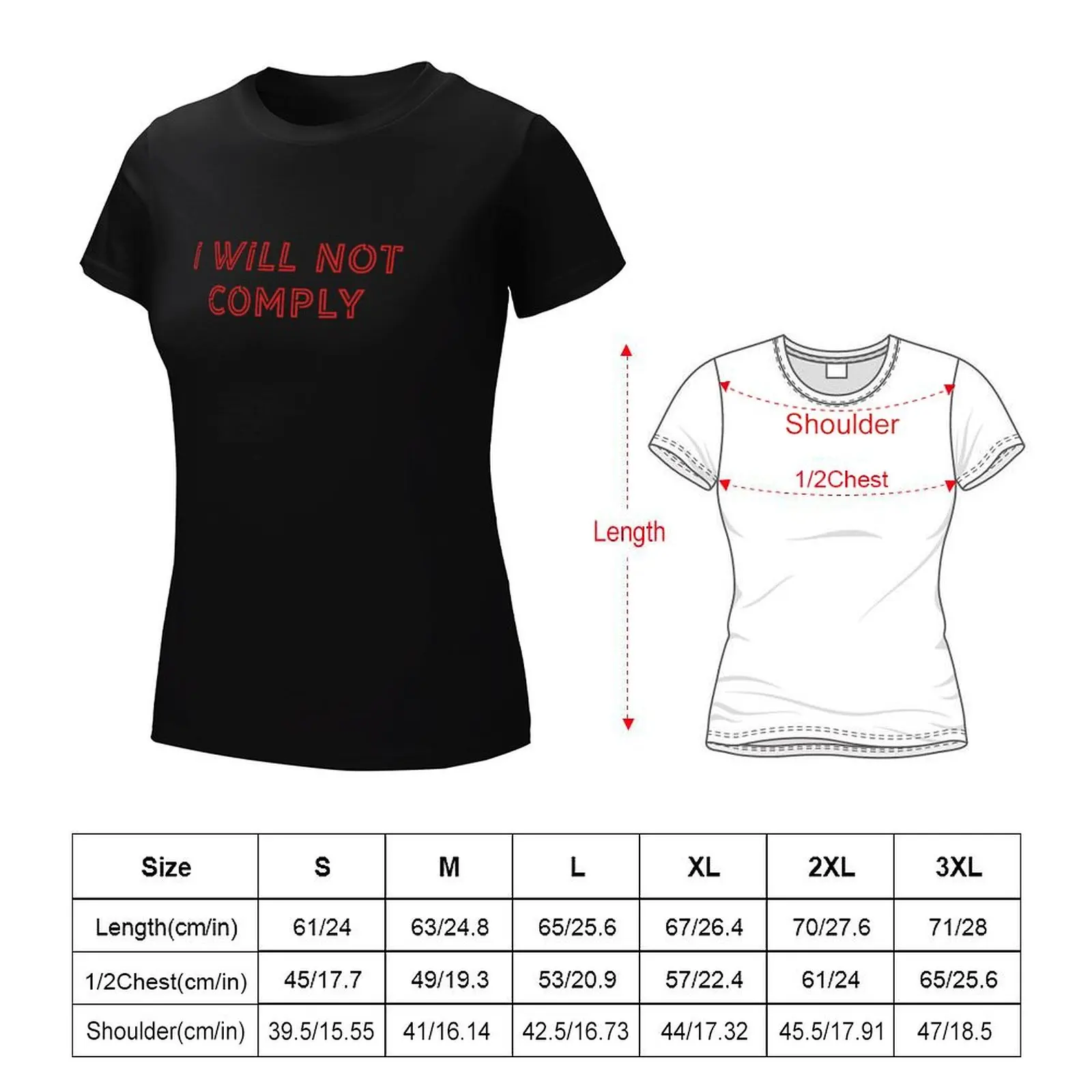 I Will Not Comply T-Shirt sports fans animal print shirt for girls heavyweights funny clothes for woman