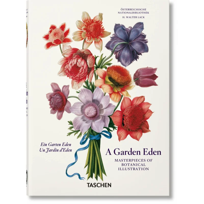 40thA Garden Eden Шедевры ботанической иллюстрации H Walter Lack Taschen 9783836591911 Книга