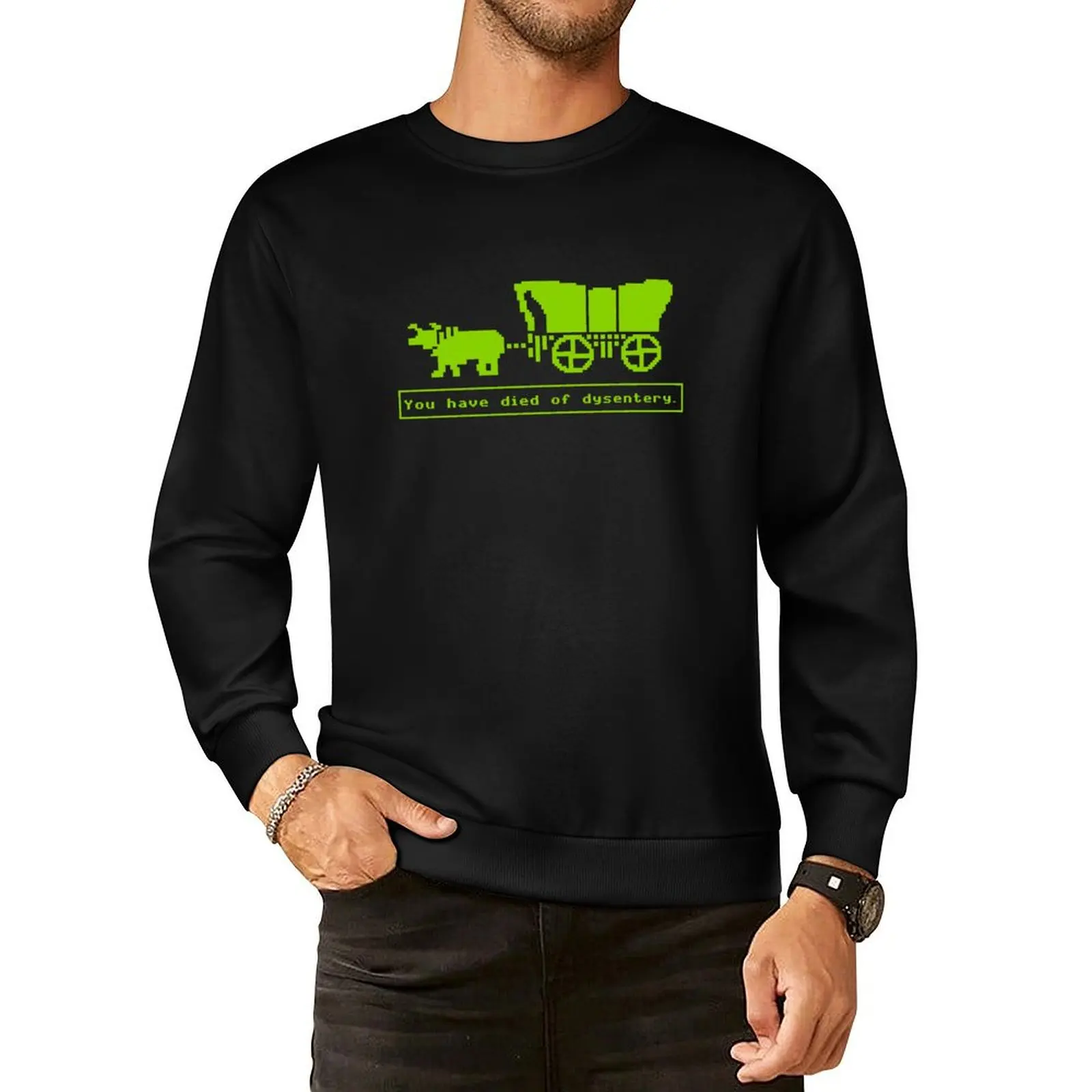 

You have died of dysentery. Pullover Hoodie men clothes clothes for men anime clothes sweatshirts men