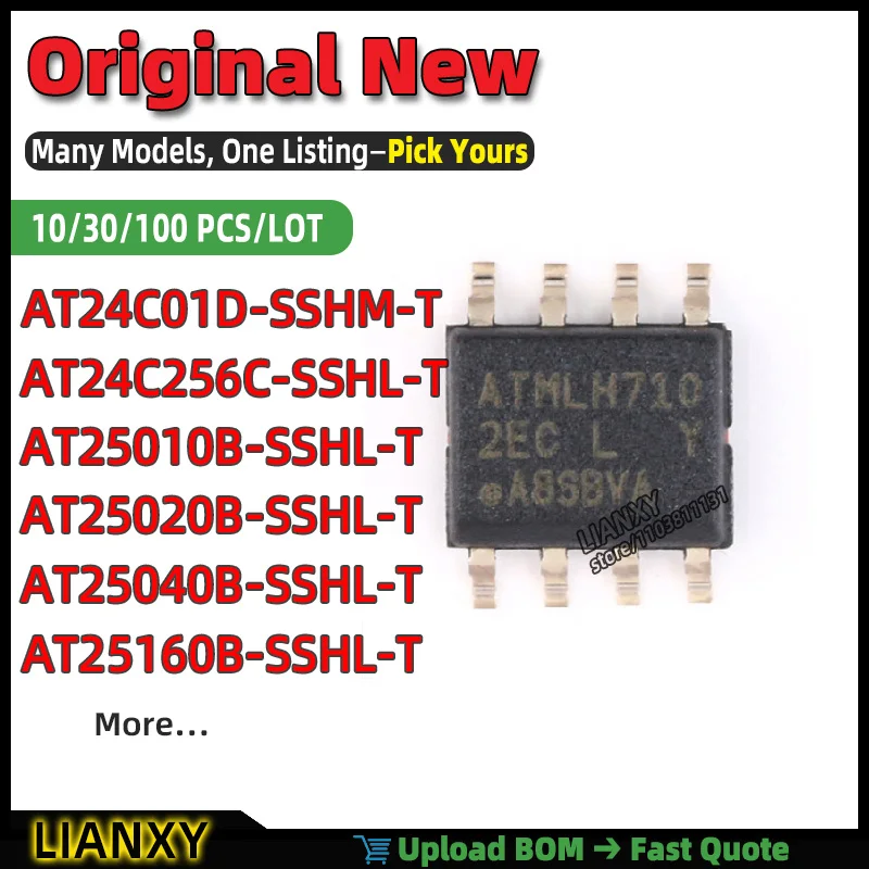 AT25010B-SSHL-T AT24C256C-SSHL-T AT25040B-SSHL-T AT25160B-SSHL-T AT25020B-SSHL-T AT24C01D-SSHM-T SOIC-8 EEPROM New Original