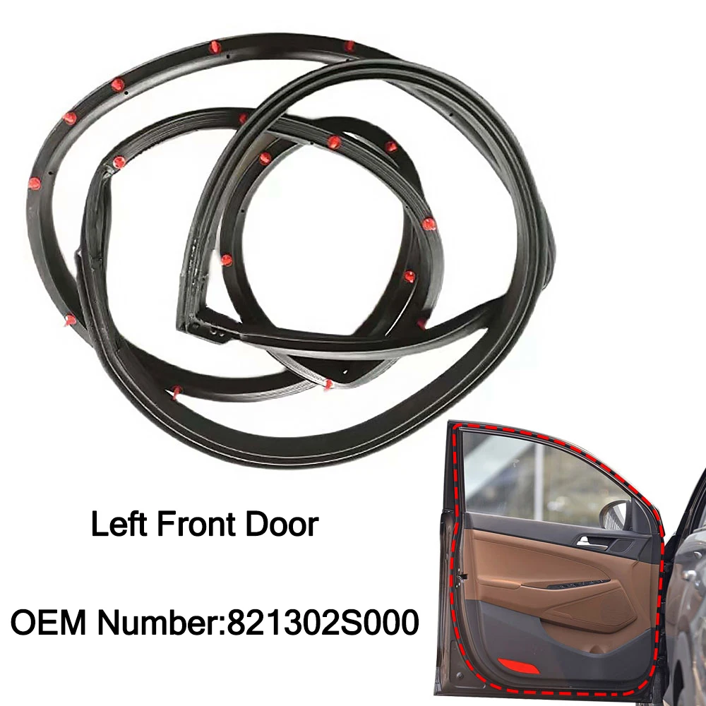 Left Front Door Weather Strips for Hyundai Tucson 2010 2011 2012 2013 2024 2015 Door Rubber Weatherstrip Sealing 831402S000