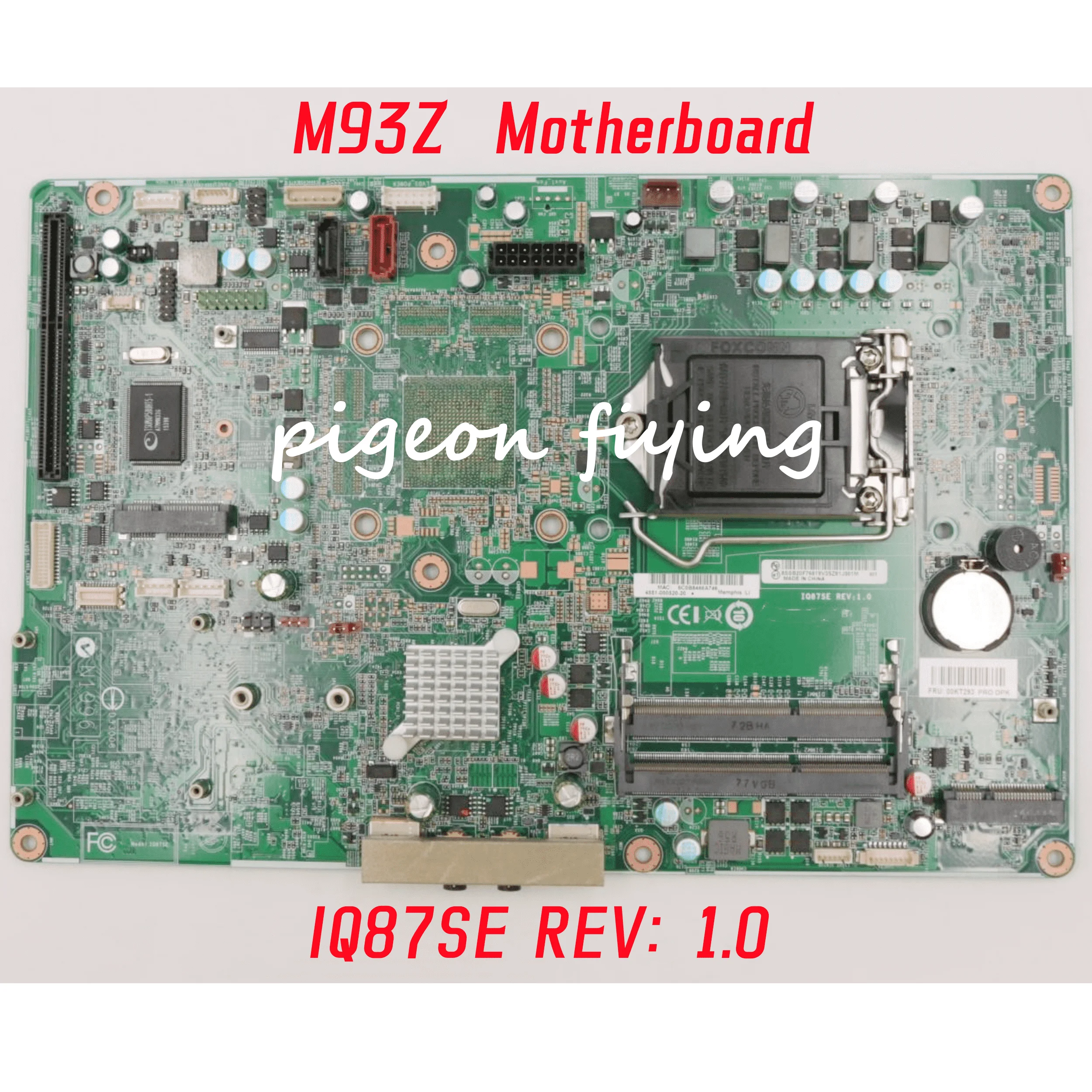 

IQ87SE REV: 1.0 Mainboard For Lenovo Thinkcentre M93Z Laptop Motherboard FRU: 00KT272 00KT293 03T7276 DDR3 100% Test Work