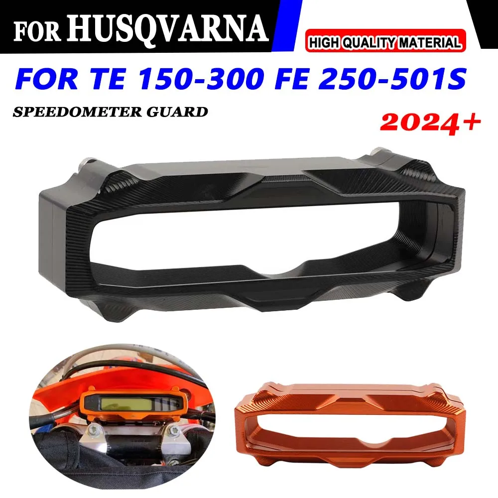 For Husqvarna TE 300 TE250 TE150 FE250 FE350 FE450 FE501 FE350W FE501W FE350S FE501S 2024 Motorcycle Odometer Speedometer Guard