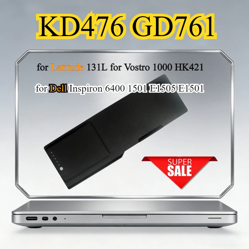 

6/9Cells KD476 GD761 Laptop Battery for Dell Inspiron 6400 1501 E1505 E1501 for Latitude 131L for Vostro 1000 HK421 Bateria11.1v