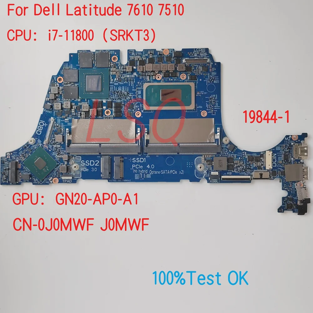 

19844-1 Материнская плата для ноутбука Dell Latitude 7510 7610 с центральным процессором i7-11800 J0MWF 100% Test OK