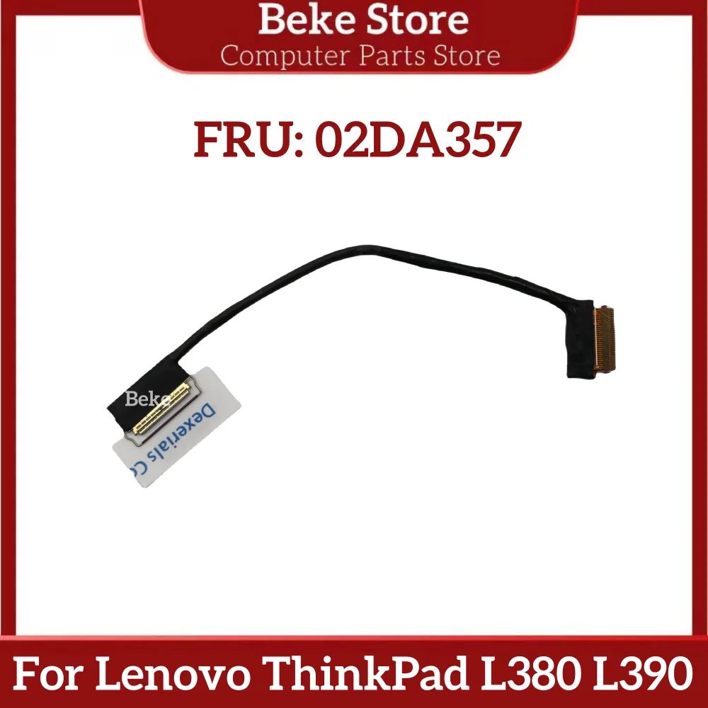 Beke-Cable de pantalla LCD para portátil, accesorio para Lenovo ThinkPad L380 L390, 02DA357 450.0CT0E.0011, envío rápido