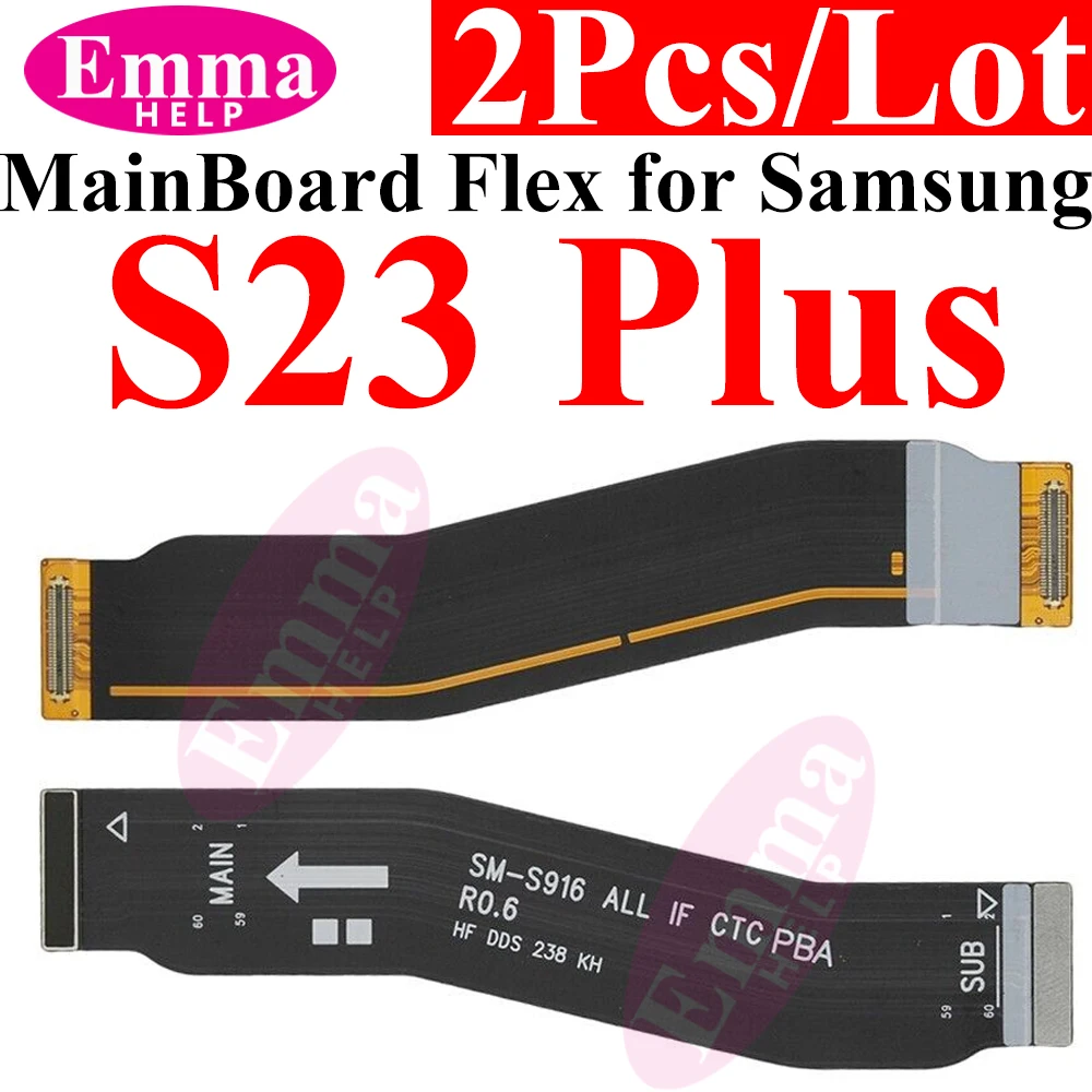 2Pcs Main Board Flex For Samsung Galaxy S22 S21 S24 S20 S23 Ultra Plus S918 S911 S916 S711 S916 S928 S906 G988 S908 LCD Display