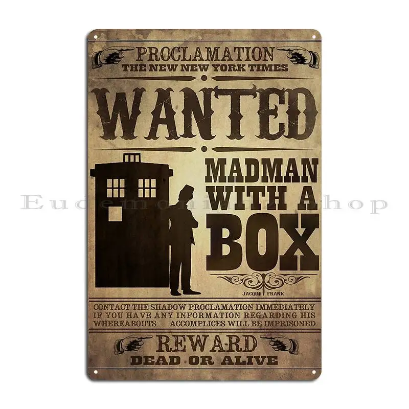 Wanted Madman With A Box Metal Signs Designer Club Bar Club Garage Painting Tin Sign Poster