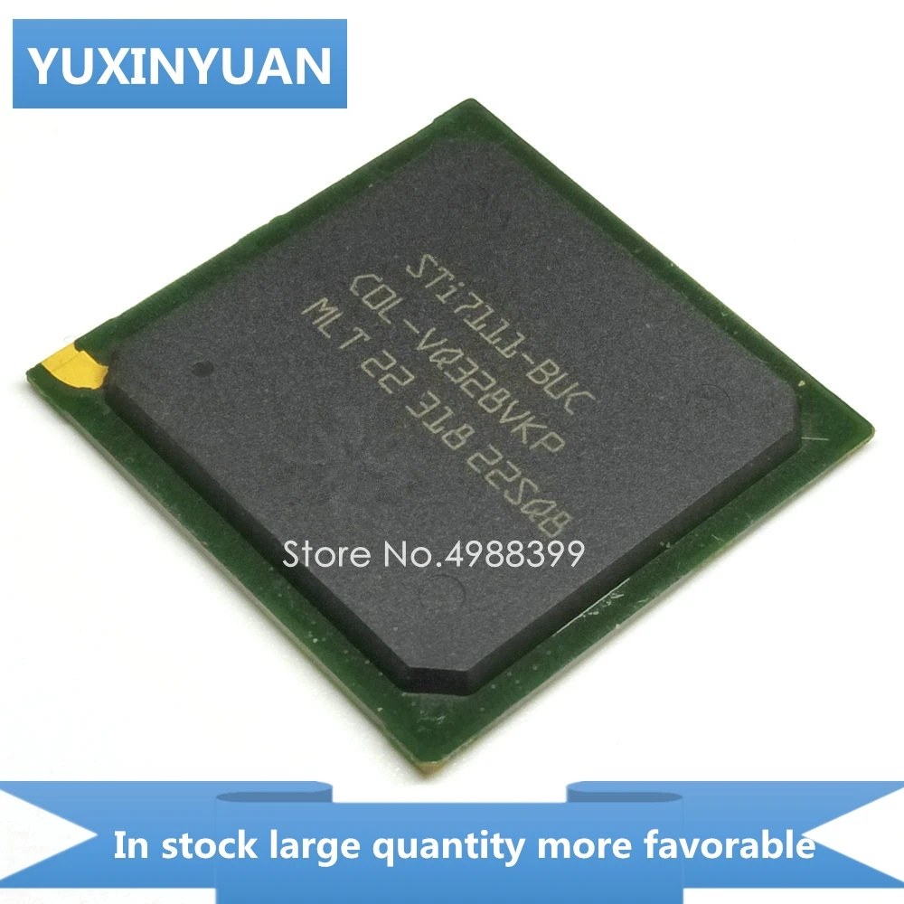 1CPS STI7111-BUC  STI7111 BUC STI7111BUC  STI 7111-BUC  BGA  YUXINYUAN IN STOCK