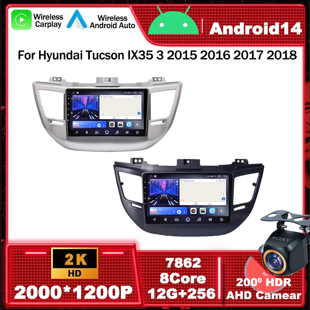 Android 14 For Hyundai Tucson IX35 3 2015 2016 2017 2018 Car Radio Multimedia Video Player Navigation GPS wireless 5G WIFI DVD