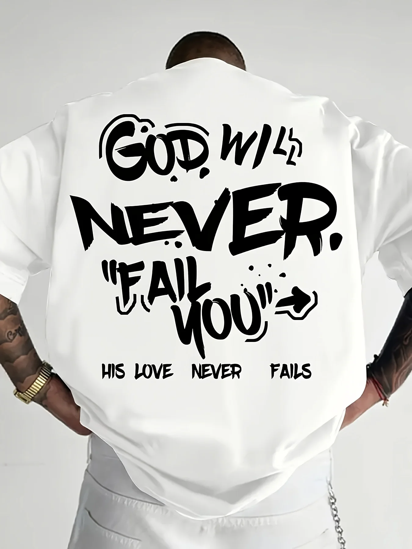 God Will Never Fail You Graffiti Text Print on 100 Cotton Mens T Shirt Great for Summer Streetwear and Casual Urban Outings