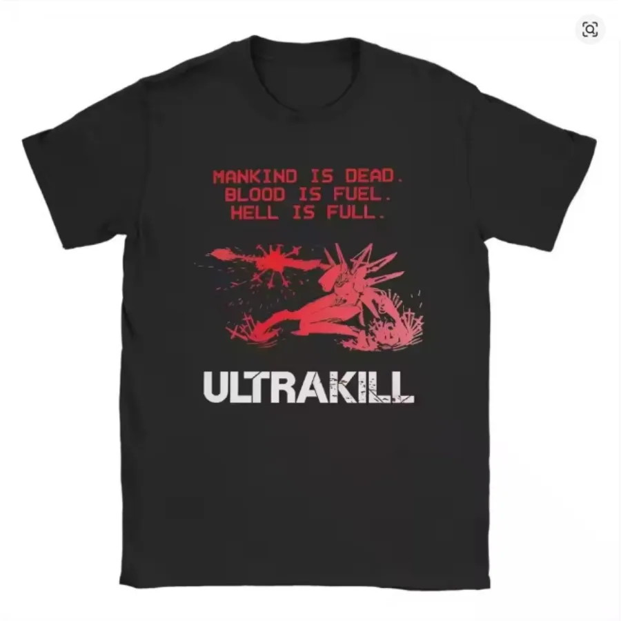 Hell T-Shirts for Men Women Ultrakill Humorous High Quality Cotton Tees Crewneck Short Sleeve T Shirts Funny Clothes Streetwear