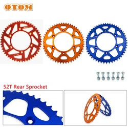 OTOM Motorcycle Rear Sprocket 52T For KTM HUSQVARNA EXC XCW MXC EXCF SXF XCF XCFW 125 250 300 350 450 520 525 Motocross Enduro