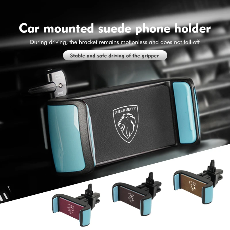 

For Peugeot Suede Car Phone Cradle with Logo Compatibility Air Vent Clip Stable 2008 3008 307 308 206 207 208 407 508 5008 106
