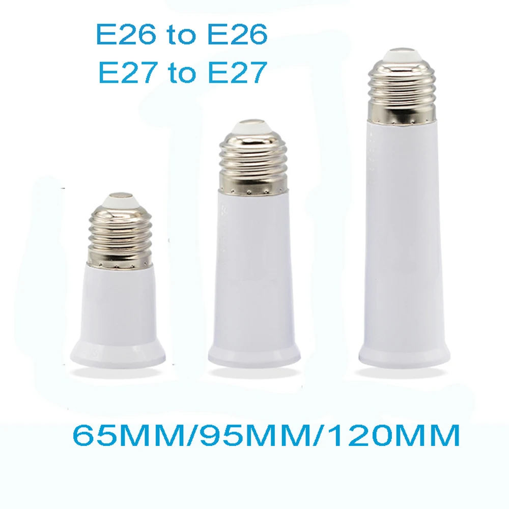 E27 E26 Socket Extender 65MM 95MM 120MM E26 E27 to E26 E27 Standard Medium Base Lamp Bulb Adapter