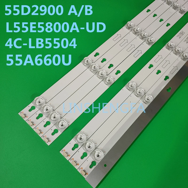 

8PCS/lot LED Backlight strip L55S4900FS L55S4900 TOT 55D2900 L55P2 L55E5800A 55S403 55S405 55S401 U55P6006 55UC6426 4C-LB5504