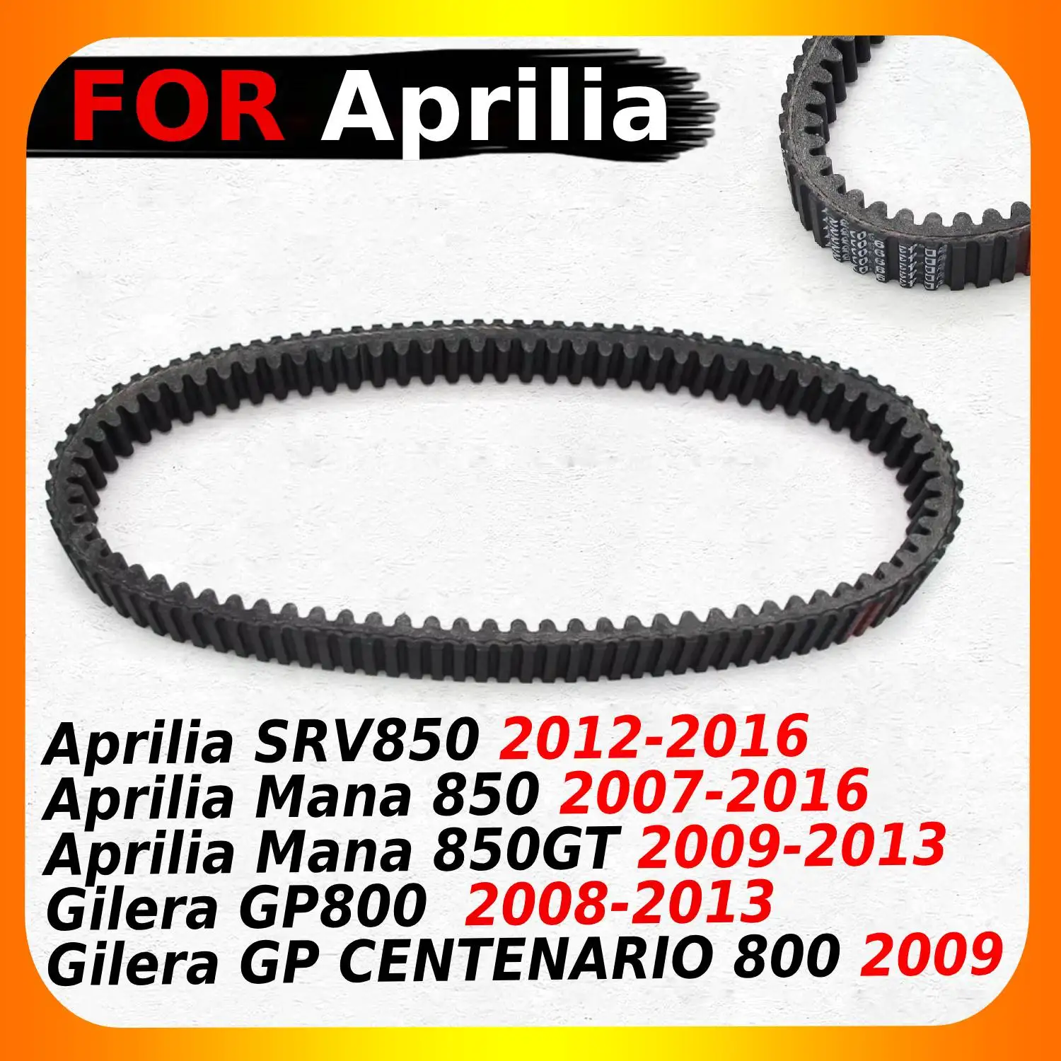 

Motorcycle Drive Belt For Aprilia Mana 850 / Mana 850GT / SRV850 / Gilera GP800 / Gilera GP CENTENARIO 800 2007 2008 2009-2016