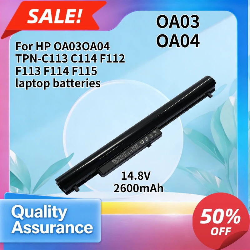 2600mAh Compatible with HP OA03OA04 TPN-C113 C114 F112 F113 F114 F115 laptop batteries