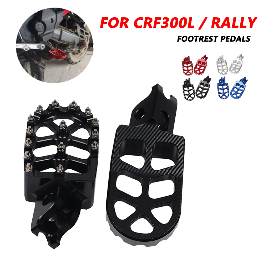 For Honda CRF300L CRF 300 L CRF300 Rally CRF 300L 250 Motorcycle Accessories FootRest Footpegs Foot Pegs Pedals Plate Foot Rests