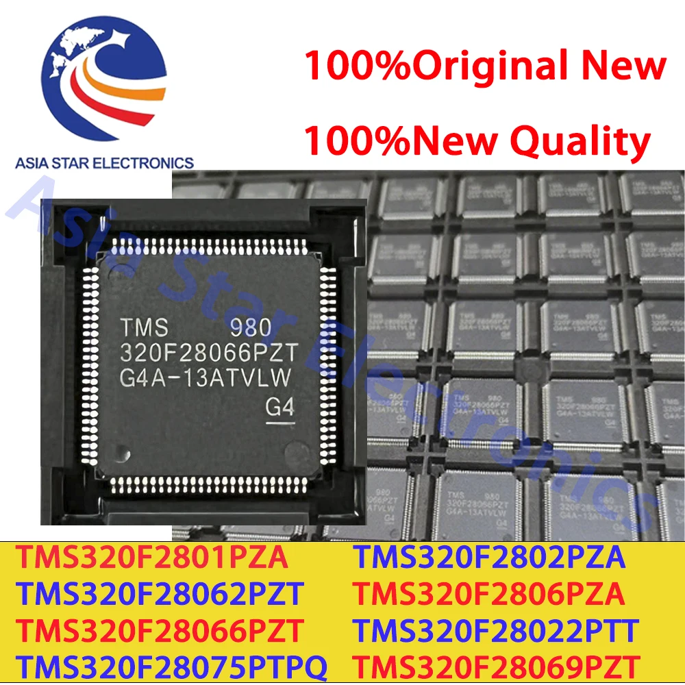 TMS320F2801PZA TMS320F2802PZA TMS320F2806PZA TMS320F28066PZT TMS320F28022PTT TMS320F28062PZT TMS320F28069PZT TMS320F28075PTPQ