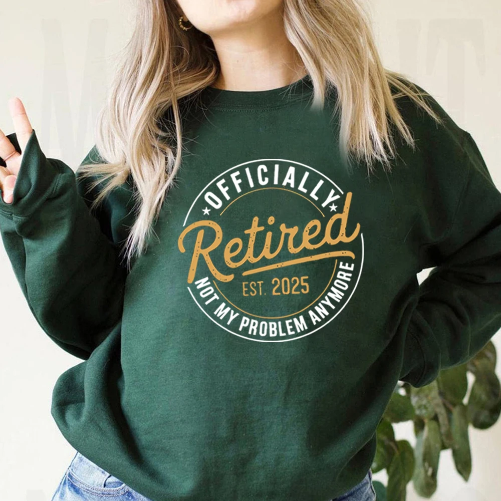 Funny Retirement Sweatshirt Retired 2025 Shirt Teacher Retirement Pullover Nurse Hoodie Teacher Shirt Unisex Casual Sweatshirts