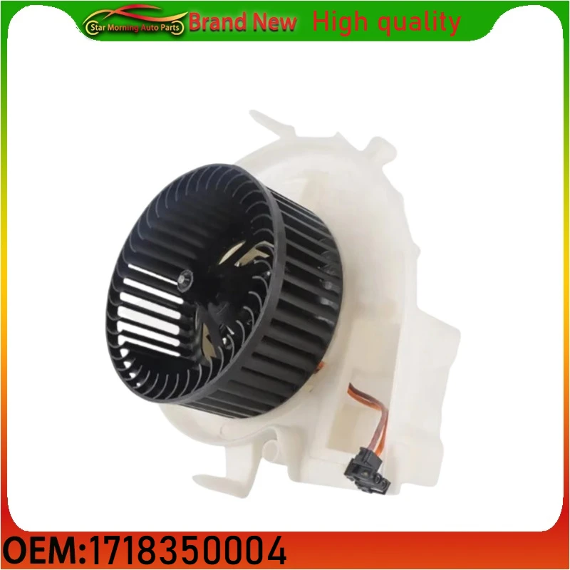 

1718350004 Brand New Auto Parts Cooling System Heater Motor for Mercedes Benz R171 SLK280 SLK350 SLK300 SLK55 AMG