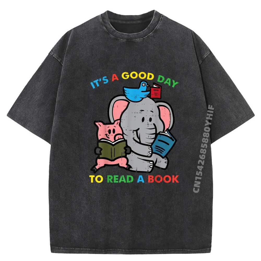 

Its A Good Day To Read A Book Animals Reading Librarian Funny Washed T Shirts Gifts For Men Graphic Tees