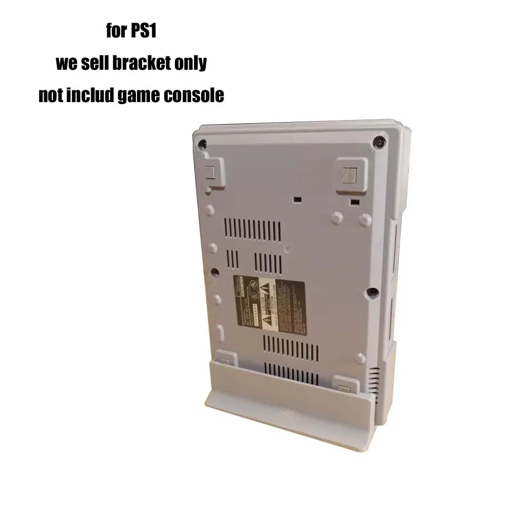 Newly arrive game console Bracket For PS1 PS one for PlayStation1 Console 3D Printed Bracket high quality