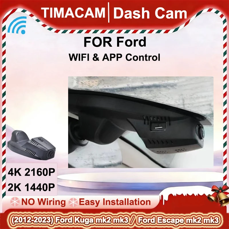 

TIMACAM 2K 4K Dash Cam Wifi Video Recorder for Ford Kuga Escape mk2 mk3 2012 2013 2014 2015 2016 2017 2018 2019 2020 2021 2022